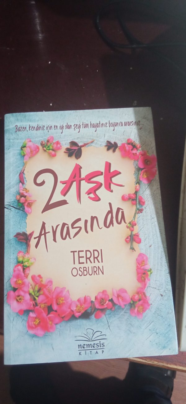 2 AŞK ARASINDA/Terrı OSBURN