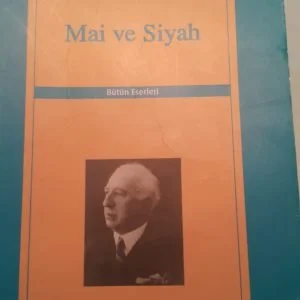 MAİ VE SİYAH(3 adet)/Halit Ziya UŞAKLIGİL