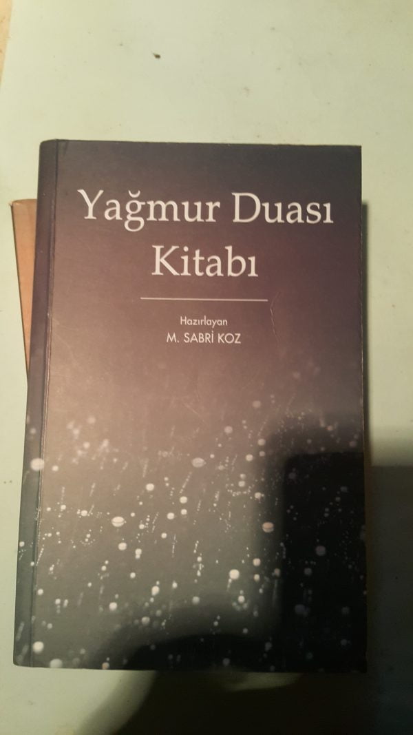 YAĞMUR DUASI KİTABI/M.SABRİ KOZ