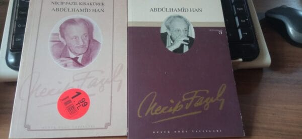 ABDÜLHAMİD HAN/Necip Fazıl Kısakürek