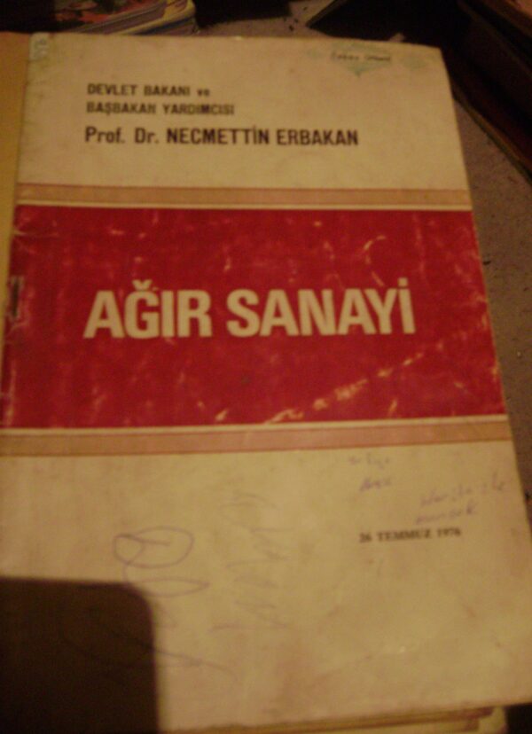 AĞIR SANAYİ/Prof.Dr.Necmettin ERBAKAN