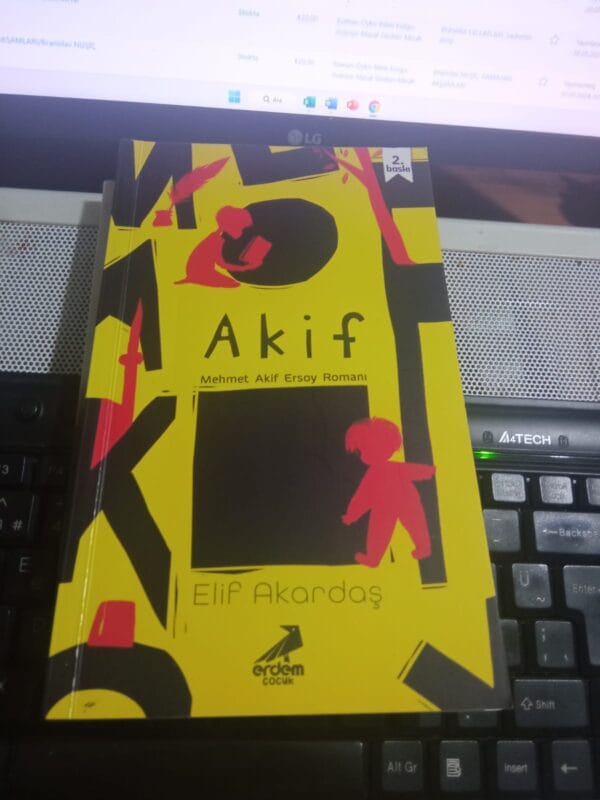 AKİF-Mehmet Akif Ersoy Romanı/Elif AKARDAŞ