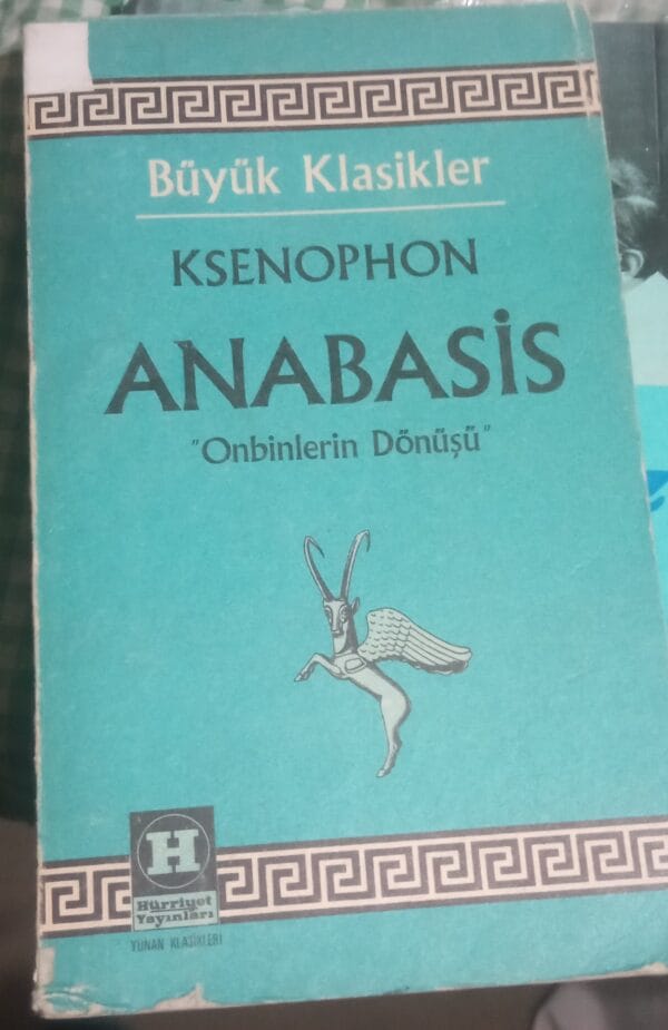 ANABASİS-Onbinlerin Dönüşü/KSENEPHON