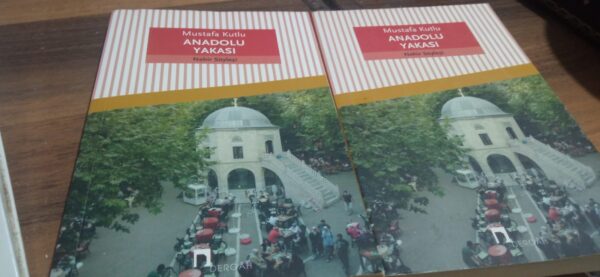 ANADOLU YAKASI/Mustafa Kutlu