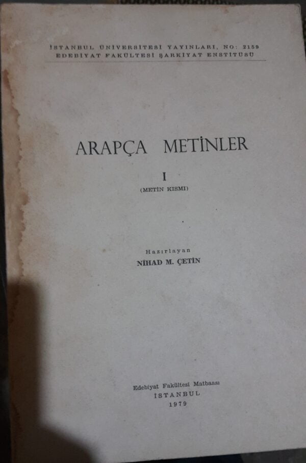 ARAPÇA METİNLER 1(Metin Kısmı)/ Nihad M. ÇETİN