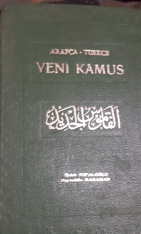 ARAPÇA-TÜRKÇE YENİ KAMUS/B.Topaloğlu-H.Karaman