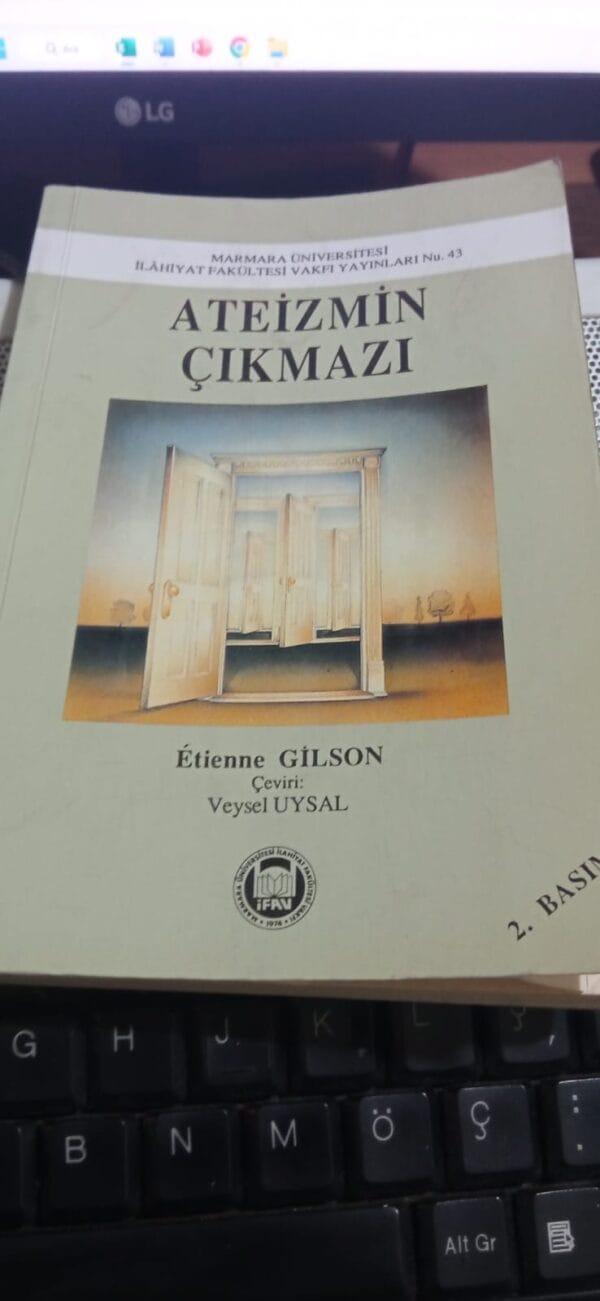 ATEİZMİN ÇIKMAZI/Etienne GİLSON