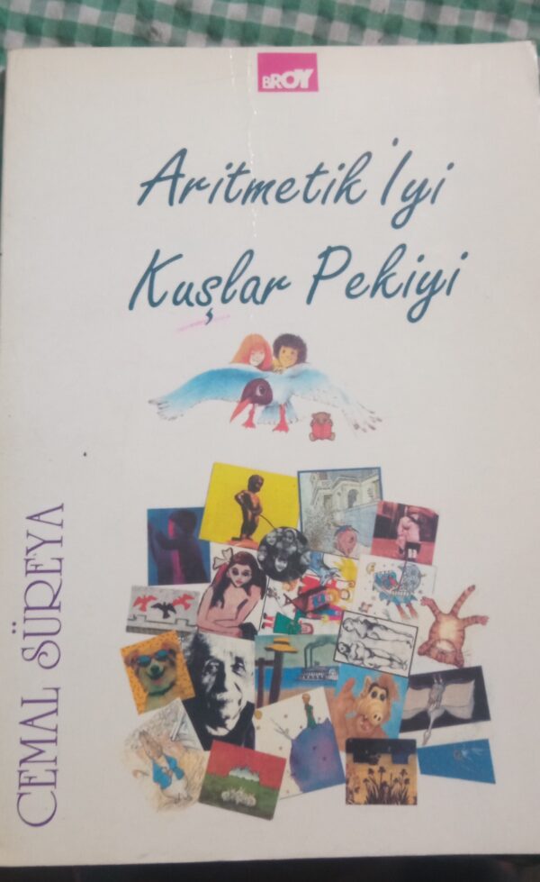 Aritmetik İyi Kuşlar Pekiyi/Cemal SÜREYA