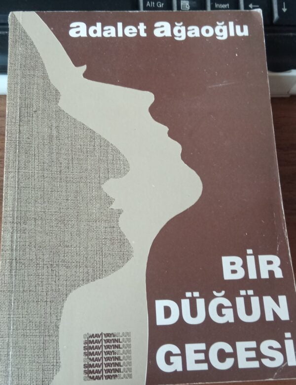 BİR DÜĞÜN GECESİ/Adalet AĞAOĞLU