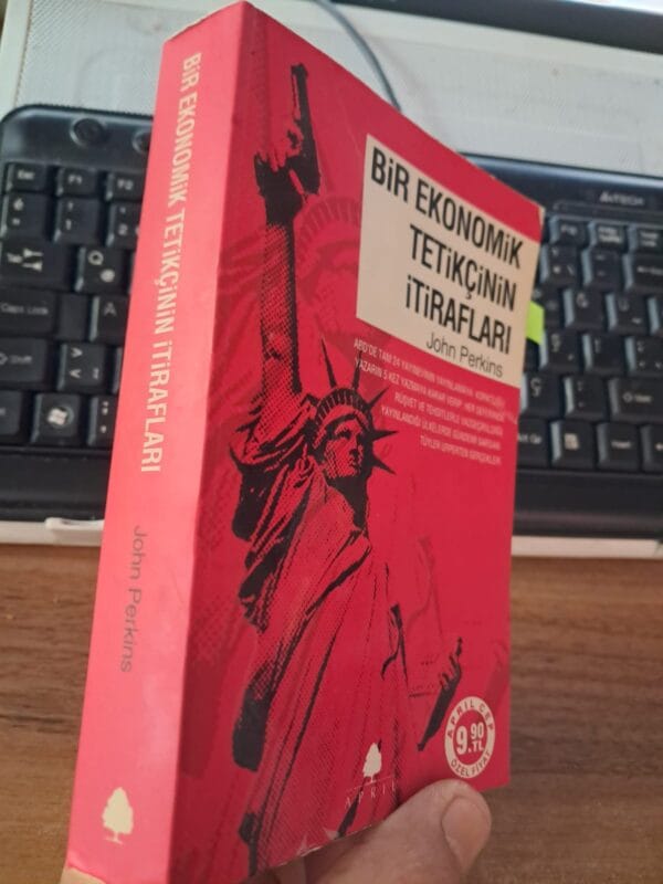 BİR EKONOMİK TETİKÇİNİN İTİRAFLARI/John PERKİNS