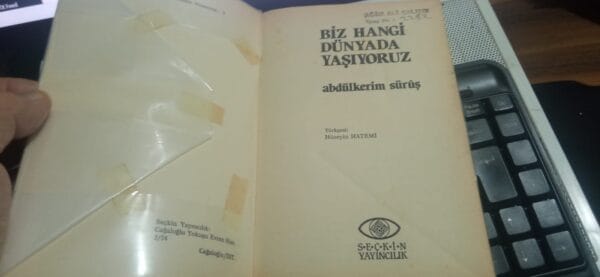 BİZ HANGİ DÜNYADA YAŞIYORUZ/Abdülkerim Süruş - Görsel 2