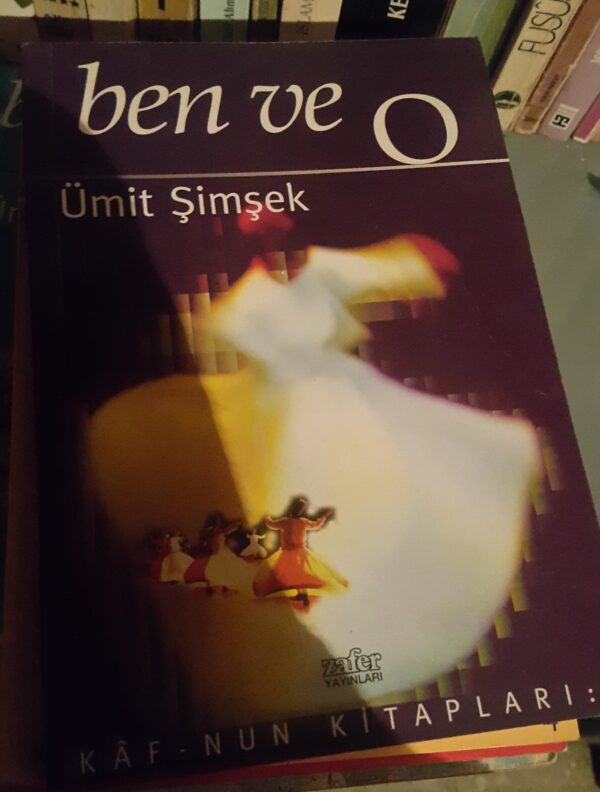 Ben ve O/Ümit Şimşek