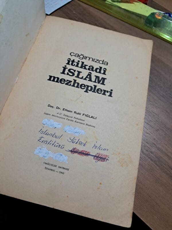 Çağımızda İtikadi İSLÂM Mezhepleri/Doç.Dr.Ethem Ruhi FIGLALI - Görsel 4
