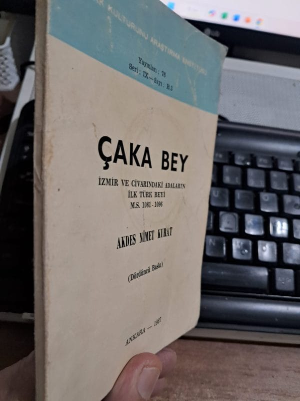 ÇAKA BEY/Akdes Nimet KURAT