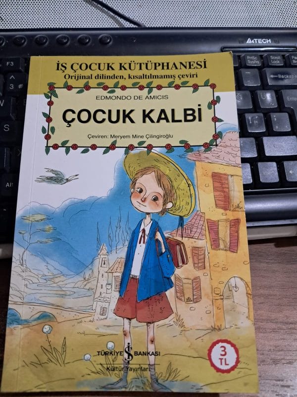 ÇOCUK KALBİ/Edmondo De AMICIS