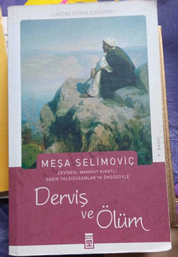 DERVİŞ ve ÖLÜM/Meşa SELİMOVİÇ