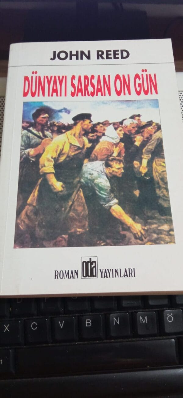 DÜNYAYI SARSAN ON GÜN/John REED