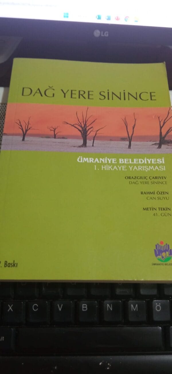 DAĞ YERE SİNİNCE/Orazgılıç ÇARIYEV