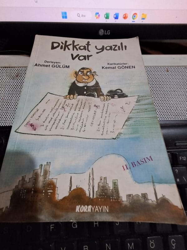 DİKKAT YAZILI VAR/Ahmet GÜLÜM