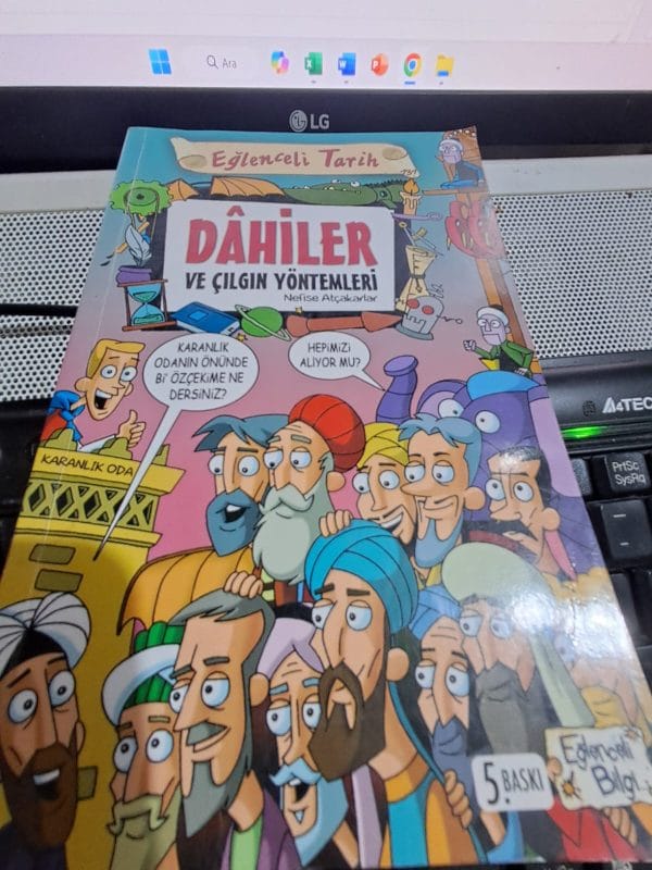 Eğlenceli Tarih-DÂHİLER  ve ÇILGIN YÖNTEMLERİ/Nefise ATÇAKARLAR
