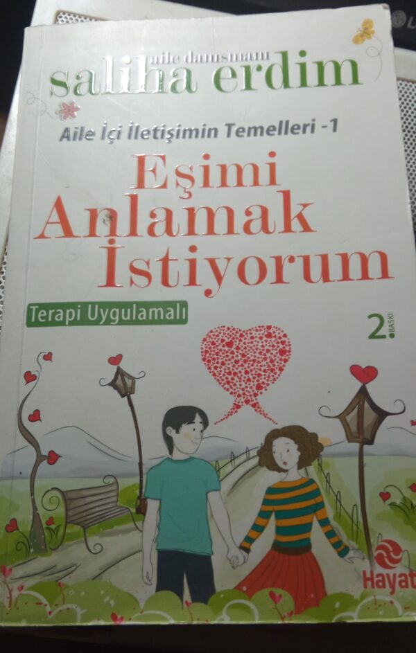 Eşimi Anlamak İstiyorum (İmzalı ve ithaflı)/Saliha ERDİM