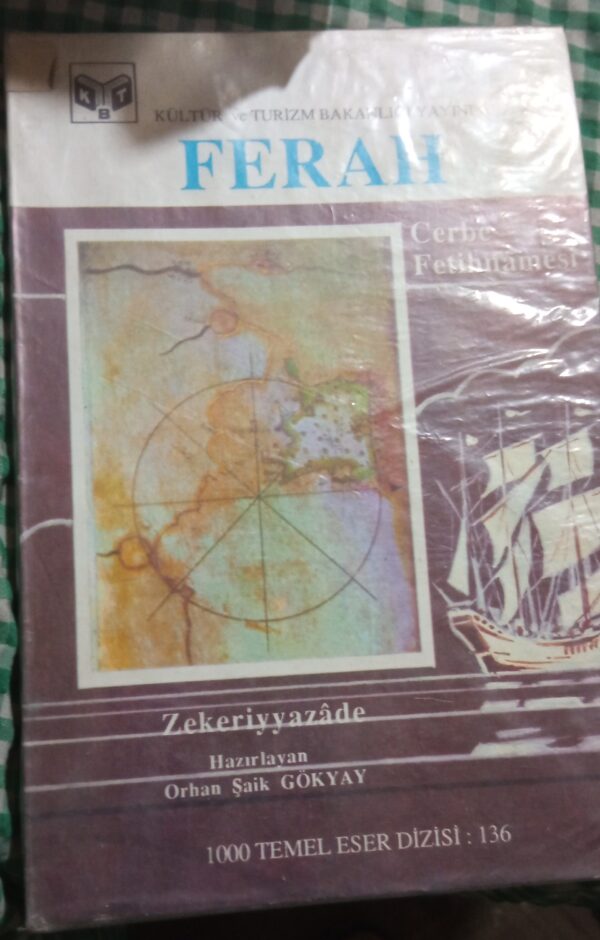 FERAH CERBE FETİHNAMESİ/Zekeriyyazade