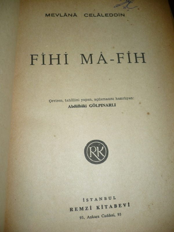 FİHİ MA-FİH-Mevlana Celaleddin /Abdülbaki GÖLPINARLI - Görsel 2