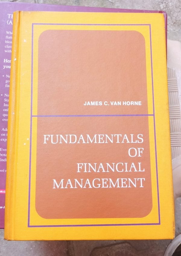 FUNDEMANTALS OF FINANCIAL MANAGEMENT/James C.VAN HORNE