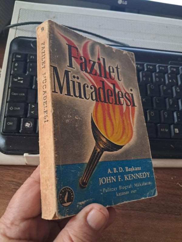 FAZİLET MÜCADELESİ/John F.KENNEDY