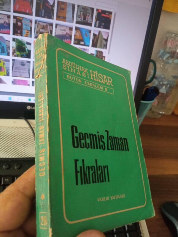 GEÇMİŞ ZAMAN FIKRALARI/Abdülhak Şinasi HİSAR