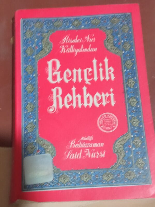 Gençlik Rehberi/Bediüzzaman Said Nursi