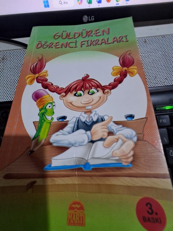 GÜLDÜREN ÖĞRENCİ FIKRALARI/Nur Mehmet Sait ERMİŞ