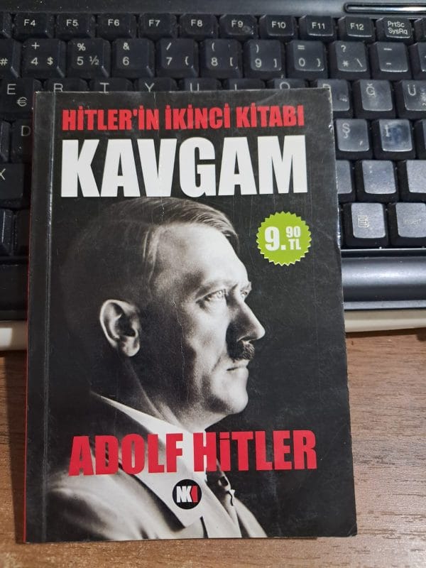 Hitler'in İkinci Kitabı KAVGAM/Adolf HİTLER