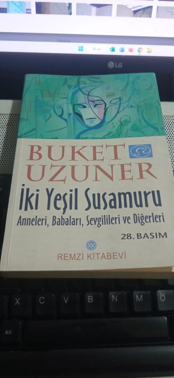 İKİ YEŞİL SUSAMURU/Buket UZUNER