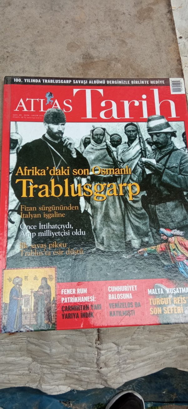 AFRİKA'DAKİ SON OSMANLI TRABLUSGARP/Atlas Tarih-2011-