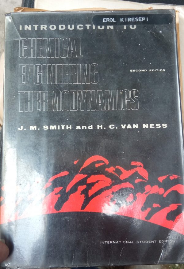 INTRODUCTION TO CHEMICAL ENGINEERING THERMODYNAMICS/J.M.SMITH-H.C.NESS