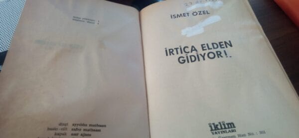 İRTİCA ELDEN GİDİYOR/İsmet ÖZEL - Görsel 5