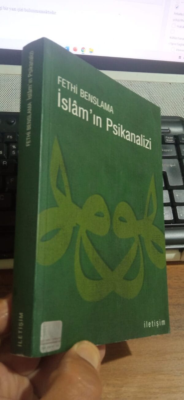 İslâm'ın Psikanalizi/Fethi BENSLAMA
