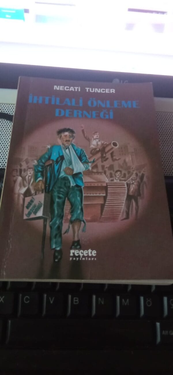 İHTİLALİ ÖNLEME DERNEĞİ/Necati TUNCER