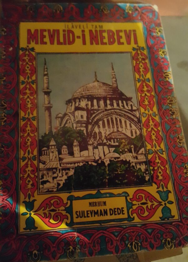 İlaveli Tam MEVLİD-İ NEBEVİ/Merhum Süleyman DEDE