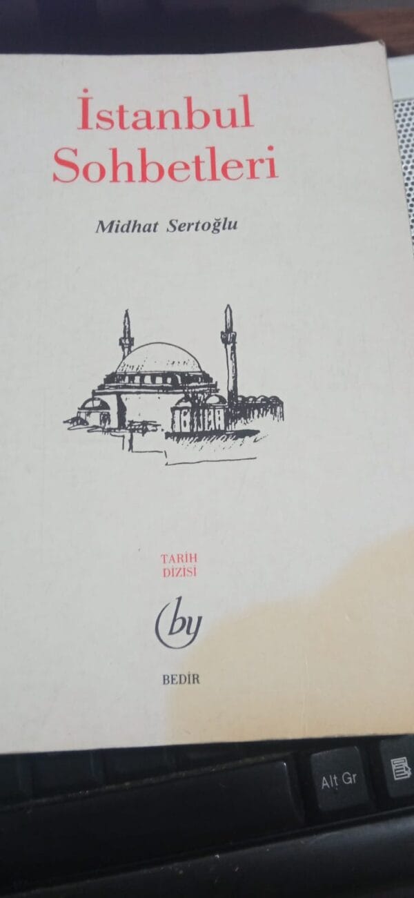 İstanbul Sohbetleri/Midhat Sertoğlu