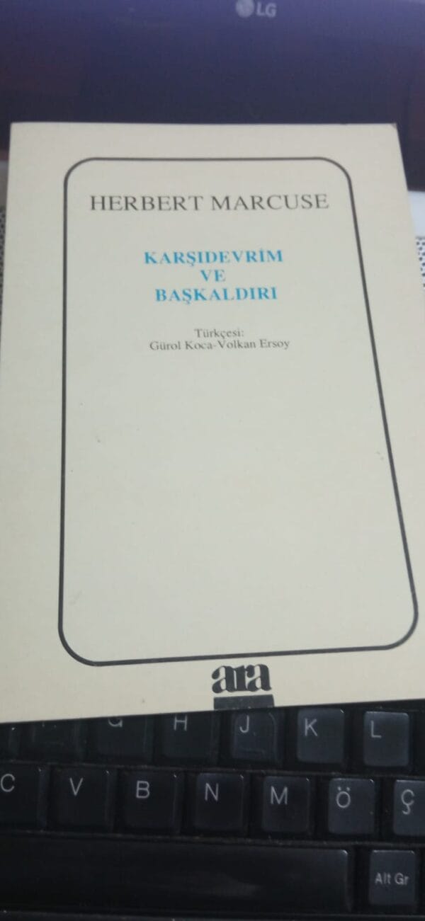 KARŞIDEVRİM VE BAŞKALDIRI/Herbert MARCUSE