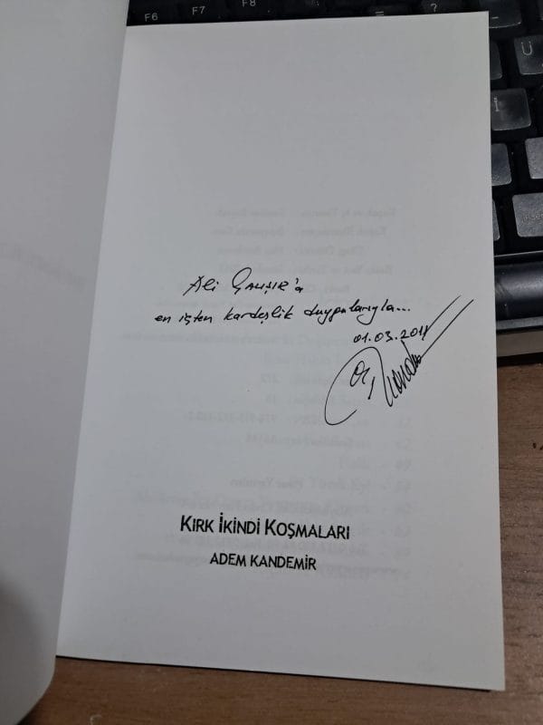 KIRK İKİNDİ KOŞMALARI(Yazar imzalı ve ithaflı)/Adem KANDEMİR - Görsel 2
