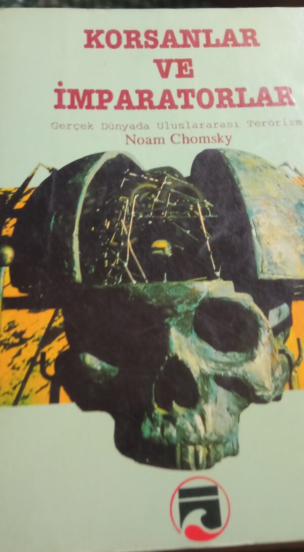 KORSANLAR VE İMPARATORLAR/Noam CHOMSKY