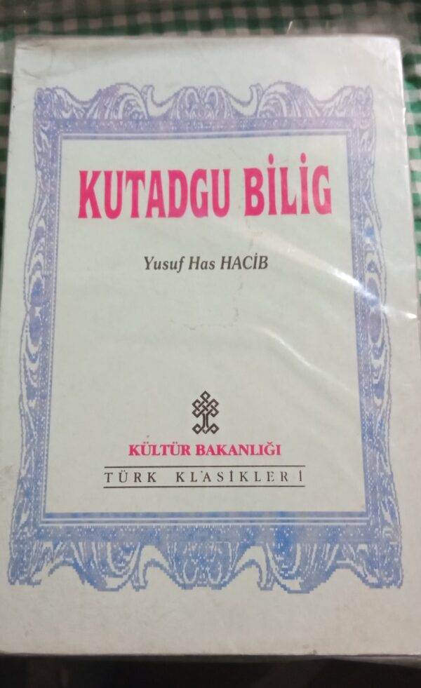 KUTADGU BİLİG(Arap Harfleriyle)/YUSUF HAS HACİB