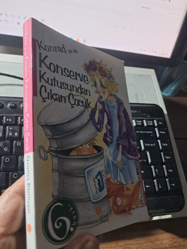 Konrad ya da Konserve Kutusundan Çıkan Çocuk/Christine NÖSTLİNGER