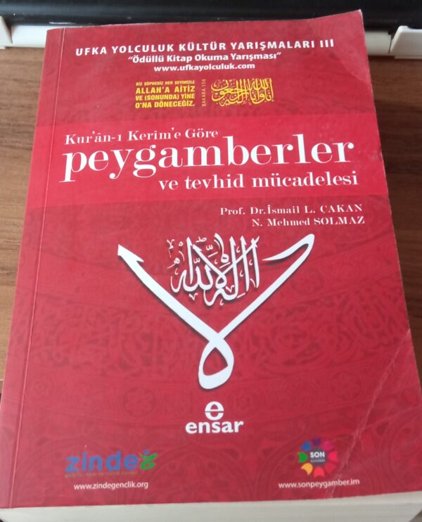 Kur'an-ı Kerim'e Göre Peygamberler ve Tevhid Mücadelesi_Prof.Dr.İsmail ÇAKAN-Mehmet SOLMAZ