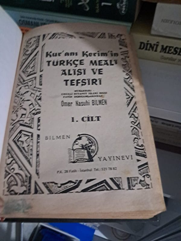 KUR'ANI KERİM'İN TÜRKÇE MEALİ ÂLİSİ VE TEFSİRİ(8 CİLT TAKIM)/Ömer Nasuhi BİLMEN - Görsel 3