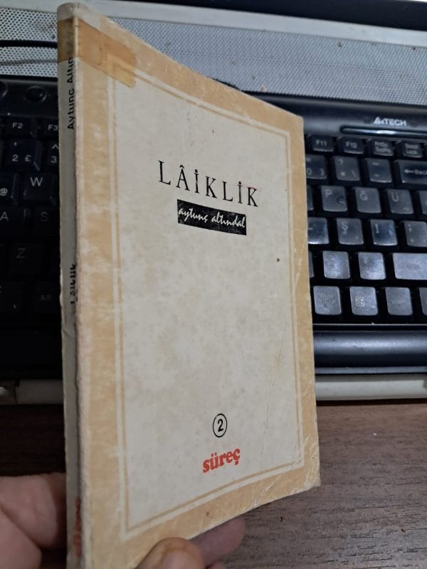 LÂİKLİK/Aytunç ALTINDAL