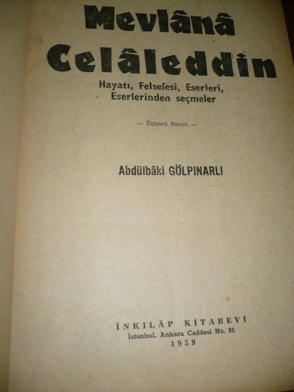 MEVLANA CELALEDDİN Hayatı Felsefesi /Abdülbaki Gölpınar - Görsel 2